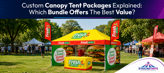 Custom Canopy Tent Packages Explained: Which Bundle Offers the Best Value?